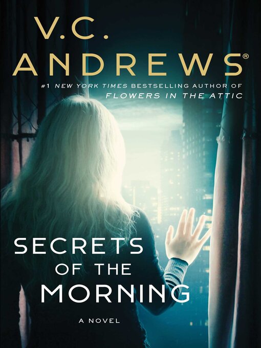 Title details for Secrets of the Morning by V.C. Andrews - Wait list